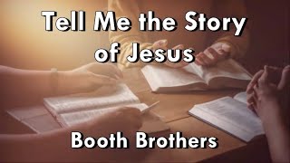 Tell Me The Story of Jesus