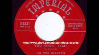 PEE WEE CRAYTON You Know, Yeah - Imperial RnB Blues 45RPM 7"