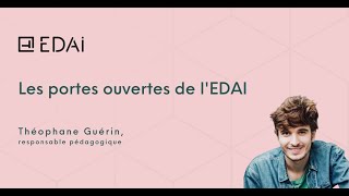 Les portes ouvertes de l'EDAI