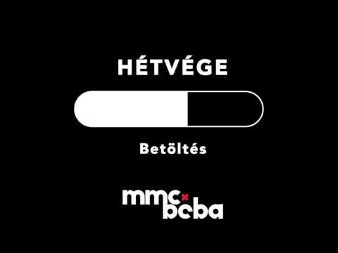 MMC X BEBA - Péntek