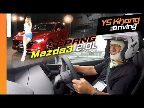 2019 Mazda 3, 2.0L SkyActiv-G Liftback: Sepang Test Drive | YS Khong Driving