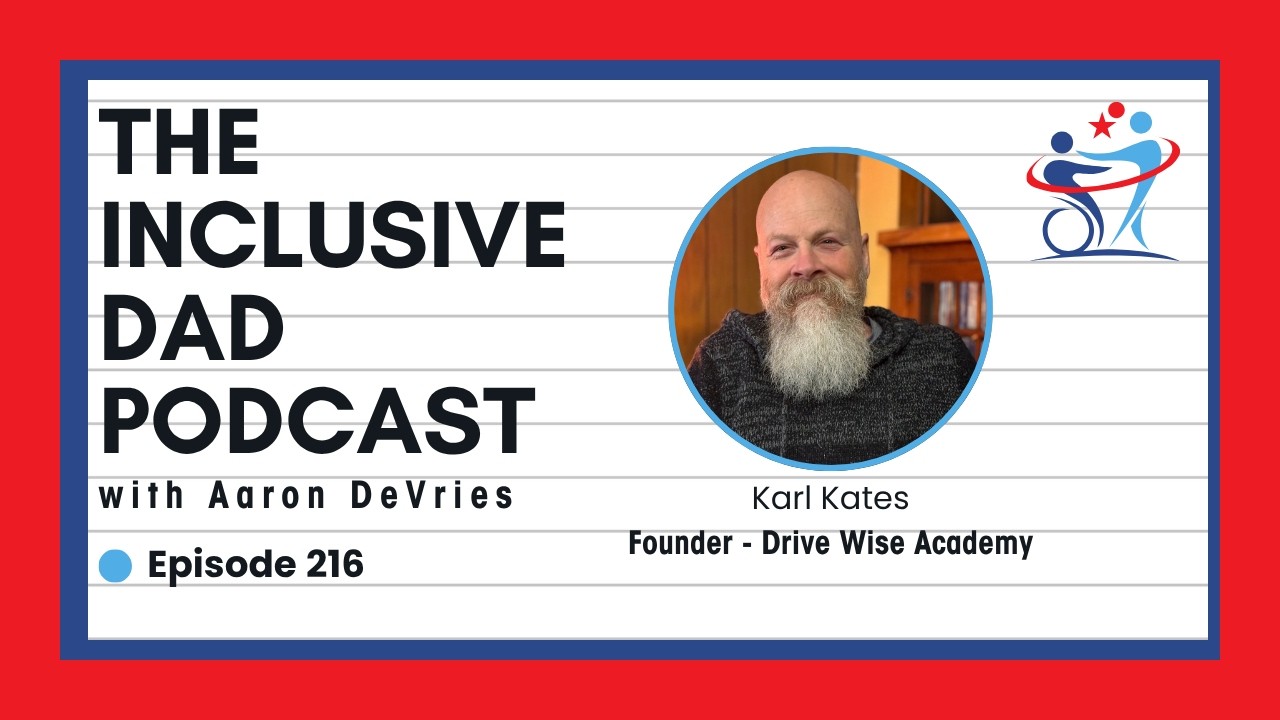 216 - Everyone Deserves the Chance to Drive with Karl Kates