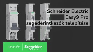 Easy9 Pro segéderintkezők és azok telepítése