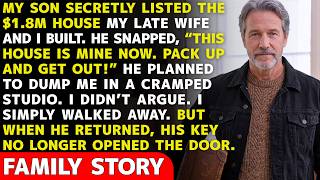My Son Thought He Could Steal Our $1.8M House — But When He Returned, The Door Was Blocked Shut
