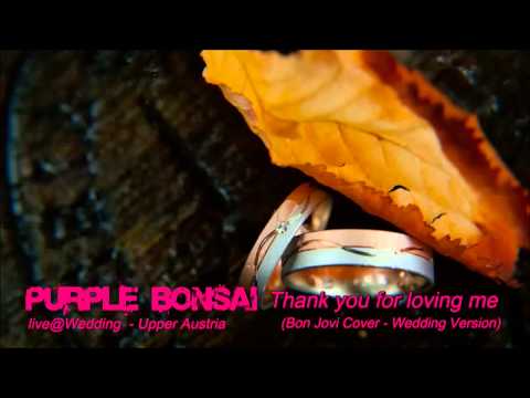 PURPLE BONSAI - Thank you for loving me (Cover)