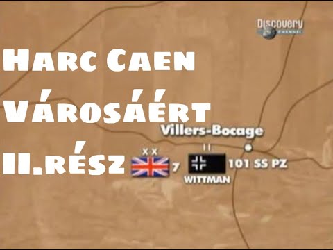 Csatamezők - Harc Caen városáért II.rész