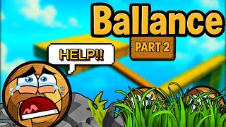 WHY IS THIS GAME SO HARD! [Ballance]