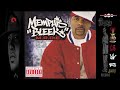 Memphis Bleek Ft Trick Daddy And TI, Round Here   👈