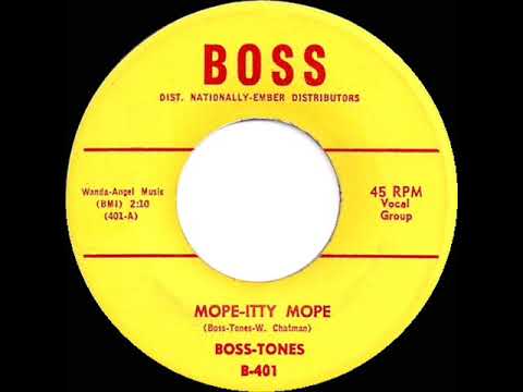 1959 Boss-Tones - Mope-Itty Mope