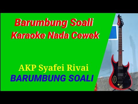 Barumbung soali karaoke  nada Cewek/wanita lagu makassar(AKP Syafei Rivai )