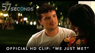 "We Just Met"