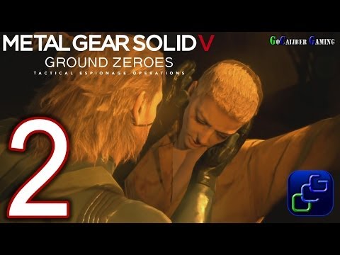 Metal Gear Solid V: Ground Zeroes Walkthrough - Part 2 -