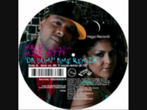 Mr. V feat. Miss Patty - Da Bump (Ame Remix)