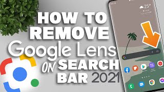 How to remove Google Lens on Google search bar