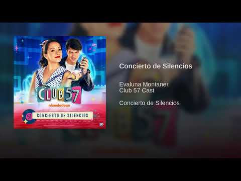 Evaluna Montaner, Club 57 cast - concierto de silencios (0fficial Áudio)