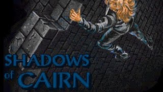 Shadows of Cairn (DOS) - Finale