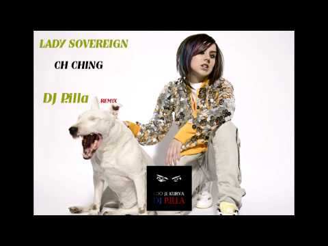 Lady Sovereign-Ch ching (dj P.illa remix)