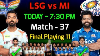 IPL 2022 | Mumbai Indians vs Lucknow Super Giants Playing 11 | MI vs LSG Playing 11 2022