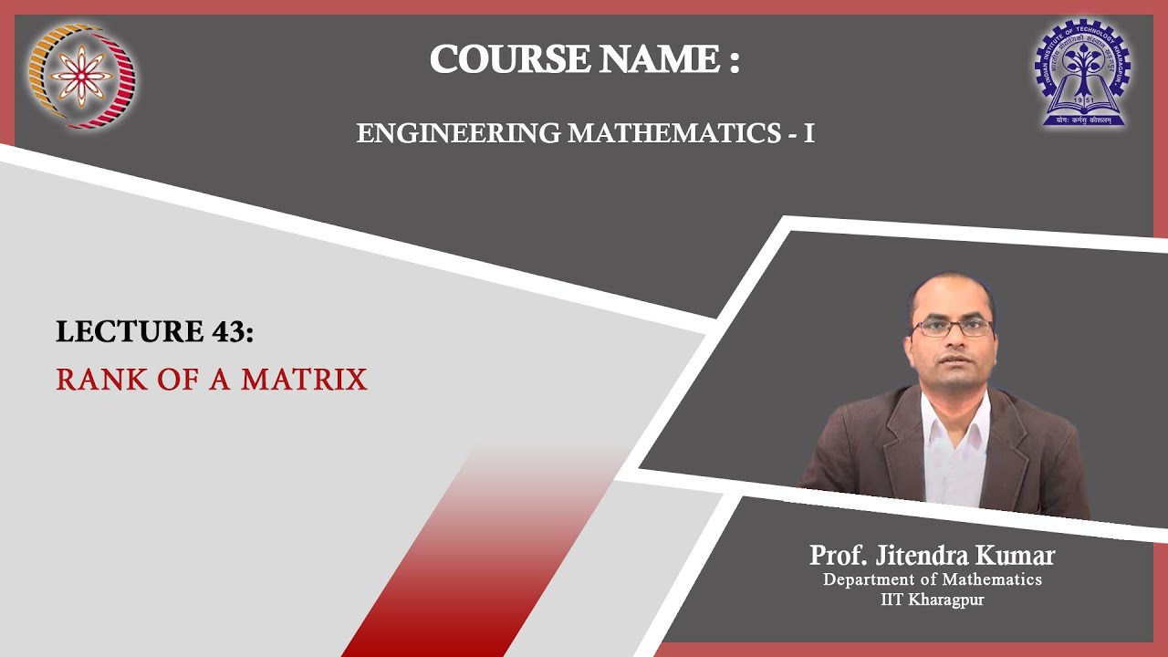 Lecture 43: Rank of a Matrix