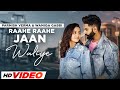 Raahe Raahe Jaan Waliye (Lyrical) | Parmish Verma | Goldy | Wamiqa Gabbi | Latest Punjabi Songs 2023