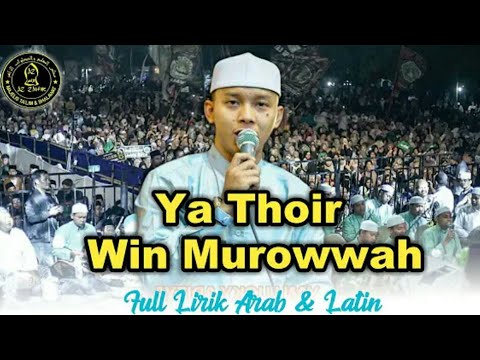 AZ ZAHIR Ya thoir win murowwah || Video teks arab & latin