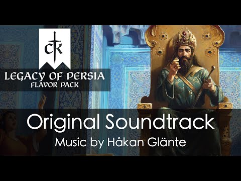 Crusader Kings III: Legacy of Persia Soundtrack [Full OST] CK3 | Paradox Interactive