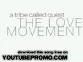 a tribe called quest - Give Me (Feat. Noreaga) - The Love Mo
