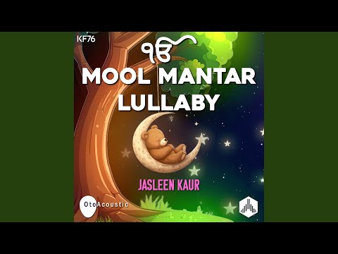 Mool Mantar Lullaby (KF76)