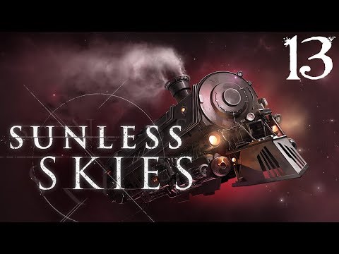 SB Plays Sunless Skies 13 - It's A Trip
