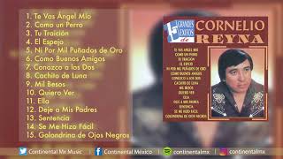 01 TE VAS ANGEL MIO   CORNELIO REYNA