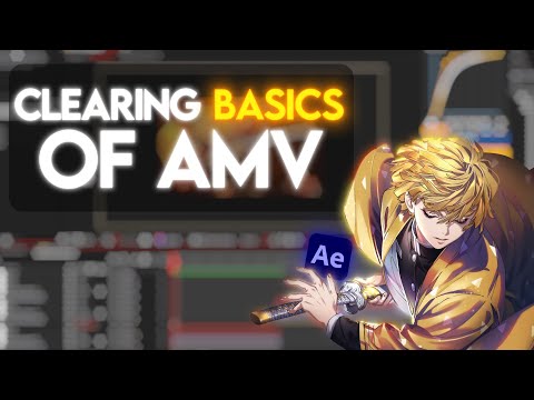 Clearing Basics Of AMV | AMV Tutorial | After Affects | Phoninx