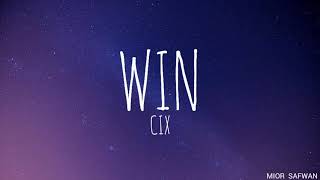 Download lagu CIX - Win (Lyrics) mp3