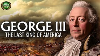 George III - The Last King of America Documentary