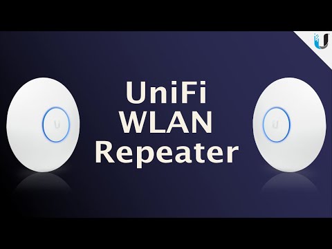 Unifi WLAN Repeater einrichten - WLAN erweitern