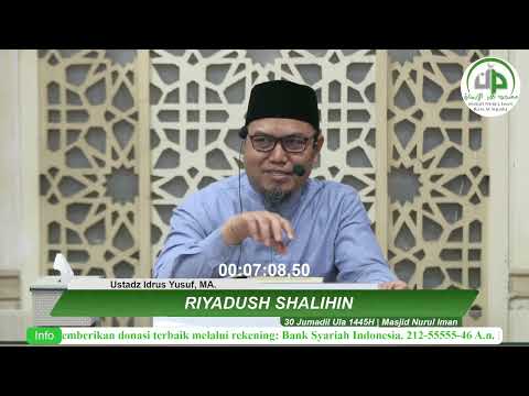 Riyadhus Shalihin ( Hadits-12, Bab-26 Keharaman Kedzhaliman) - Ustadz Idrus Yusuf, MA
