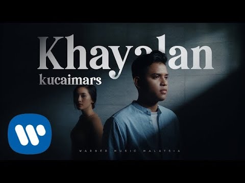 Kucaimars – Khayalan (Official Music Video)