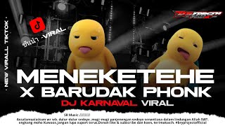 Download lagu DJ Meneketehe X Barudak Phonk - Style Trap Pargoy Karnavalan virall tik tok 2025 mp3