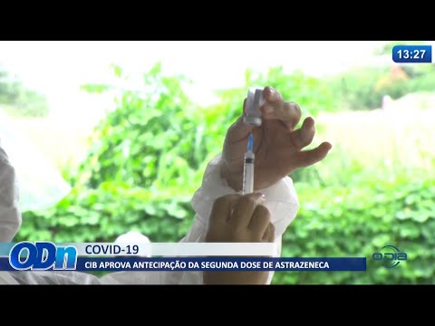 Governo do Piauí autoriza antecipação da segunda dose da vacina Astrazeneca 24 06 2021