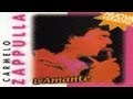 Carmelo Zappulla - Maledetto amore