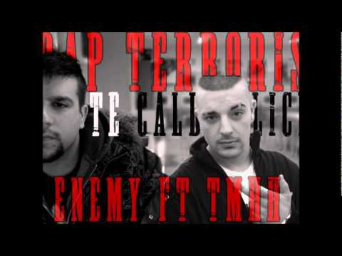 Rap Terroristico - TmHH Ft. EnemyREBORN.