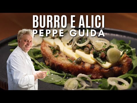 PANE BURRO E ALICI - Le ricette di Peppe Guida