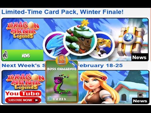 Boss challenge | |Winter finale and Next Week's Schedule: February 18-25 | Dragon mania legends |