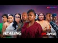 HEALING Yoruba Movie 2025 Drama Bimpe Adedimeji Gabriel Afolayan Lateef Adedimeji Flakky