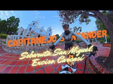 Aventura MTB | Capitanejo, San Miguel, Carcasí, Enciso 🇨🇴💯🔥