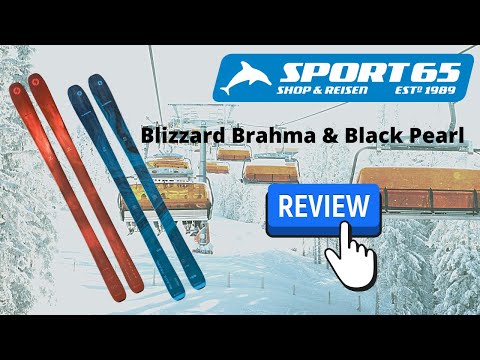Blizzard Brahma & Black Pearl - Review by Sport65