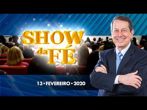 Show da Fé | 13/02/2020 | R. R. Soares