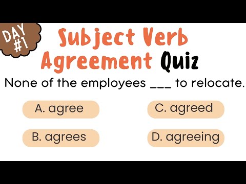 Day 1: SUBJECT and VERB AGREEMENT QUIZ| 30 Day Grammar Quiz challenge