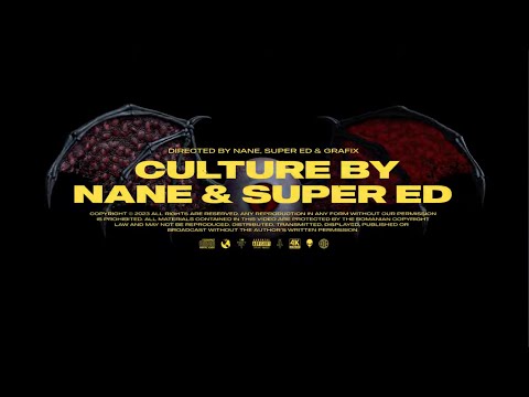 NANE x Super ED - CULTURE