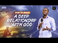 How To Build A Deep Relationship With God Phaneroo Sunday 342 Apostle Grace Lubega