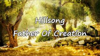 Hillsong - Father Of Creation [with lyrics]